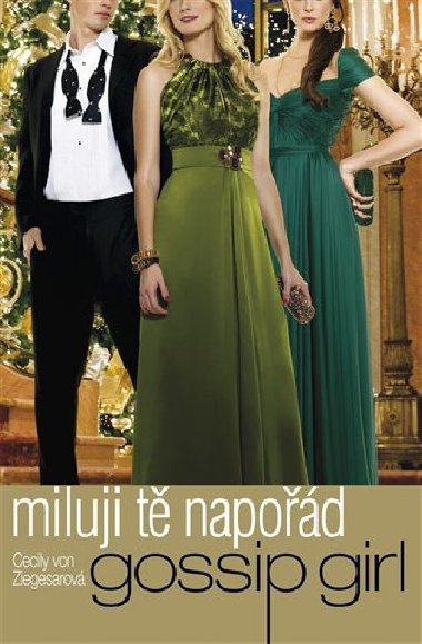 Miluji t napod - Cecily von Ziegesarov