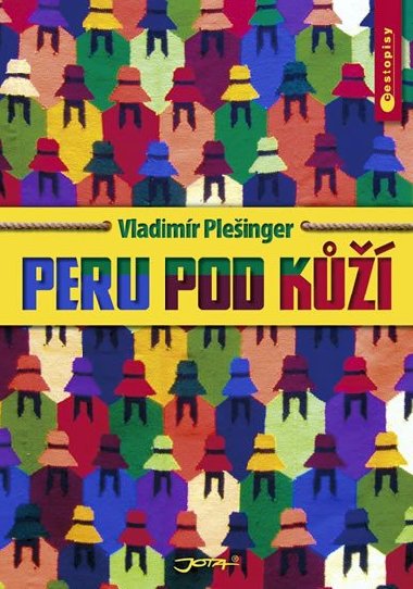 Peru pod k - Vladimr Pleinger