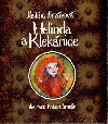 Helinda a kleknice - Pavlna Brzkov