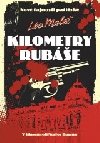 Kilometry rube - Malet Leo