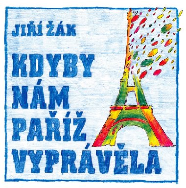 Kdyby nm pa vyprvla - Ji k