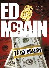 Tk prachy - Ed McBain