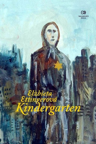 Kindergarten - Elzbieta Ettingerov