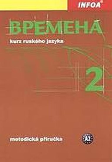 Vremena 2 - metodick pruka - Renata Broniarz