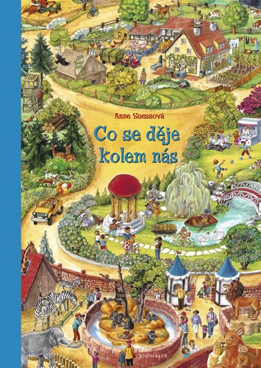Co se dje kolem ns - Anne Suessov