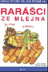 Rarci ze mlejna - Irena Kaftanov; Vtzslava Klimtov