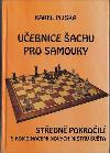 Uebnice achu pro samouky stedn pokroil s kombinacemi.. - Karel Pliska