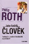 Jako kad lovk - Roth Philip
