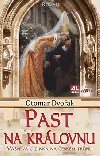 Past na krlovnu - Otomar Dvok