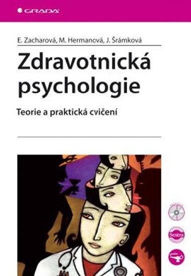 Zdravotnick psychologie - Eva Zacharov; Miroslava Hermanov; Jaroslava rmkov