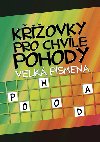 Křížovky pro chvíle pohody Velká písmena - Ottovo nakladatelství