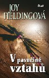 V pavuin vztah - Joy Fieldingov