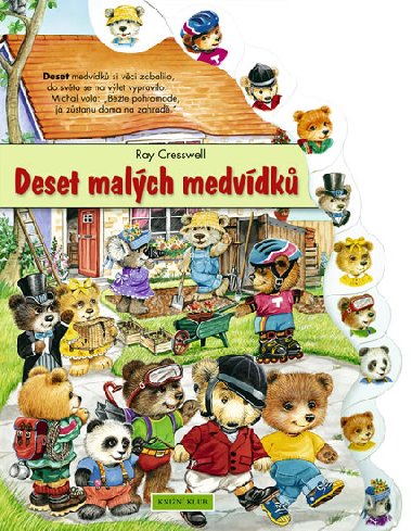 Deset malch medvdk - Ray Cresswell