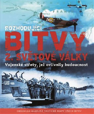 Rozhodujc bitvy druh svtov vlky - 