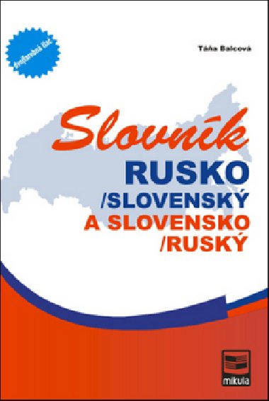 Slovník rusko-slovenský, slovensko-ruský - Táňa Balcová