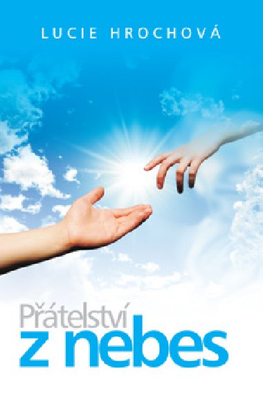 Ptelstv z nebes - Lucie Hrochov