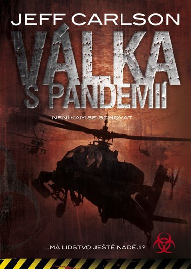 Vlka s pandemi - Jeff Carlson