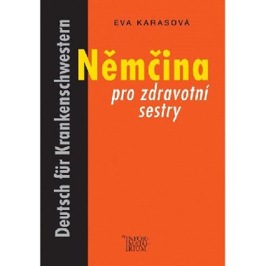 Nmina pro zdravotn sestry - Eva Karasov