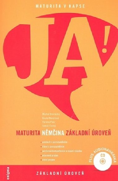 Ja! nmina maturita - Michal Dvoreck