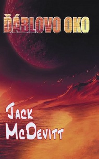 Ďáblovo oko - Jack McDevitt