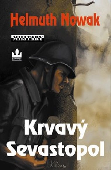 Krvav sevastopol - Helmuth Nowak