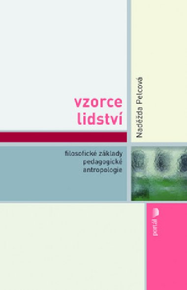 Vzorce lidstv - Nadda Pelcov