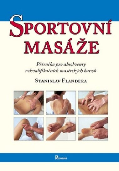 Sportovní masáže - Stanislav Flandera