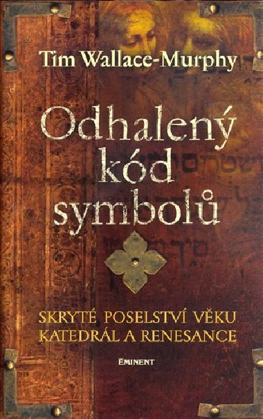 Odhalen kd symbol - Tim Wallace-Murphy