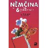Nmina pro 6.ronk zkladn koly - Marie Maroukov; Vladimr Eck