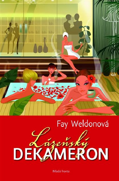 Lzesk dekameron - Fay Weldonov