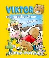 Viktor na gazdovskom dvore - Gabriela Dittelov; Jan Ivens
