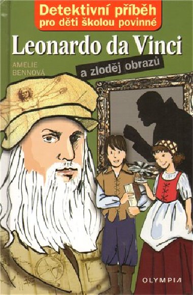 Leonardo da vinci a zlodj obraz - Anelie Bennov
