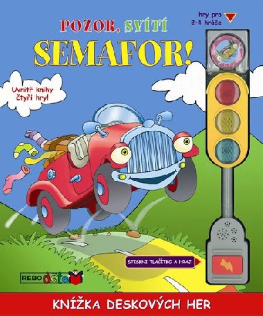 Pozor, svt semafor! - 