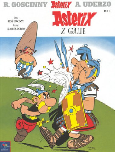 Asterix z galie - Ren Goscinny; Albert Uderzo
