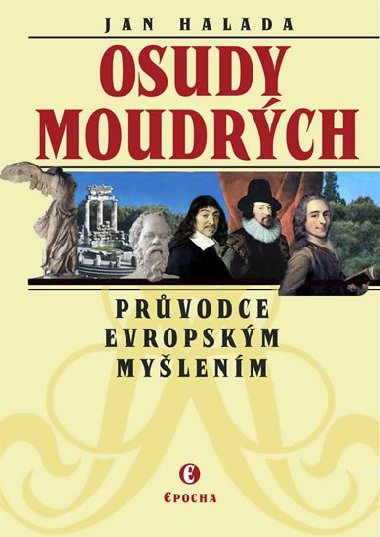 Osudy moudrch - Jan Halada