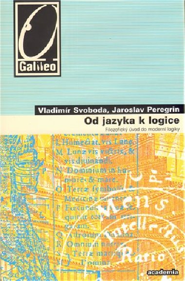 Od jazyka k logice - Jaroslav Peregrin; Vladimír Svoboda