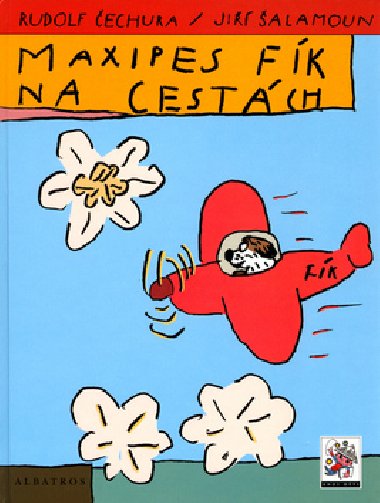 Maxipes fk na cestch - Rudolf echura; Ji alamoun