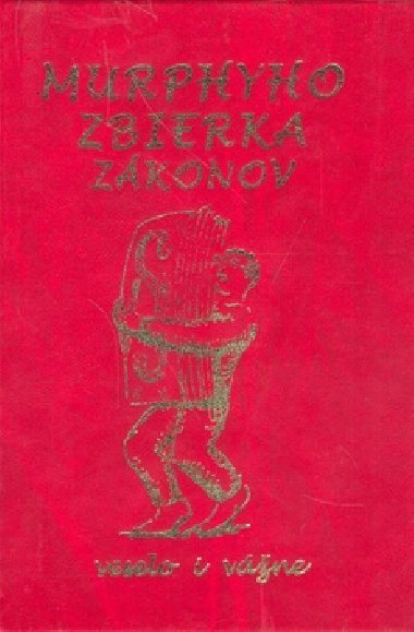 Murphyho zbierka zkonov - Milan Konvit