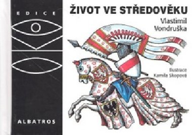 ivot ve stedovku - Vlastimil Vondruka; Kamila Skopov