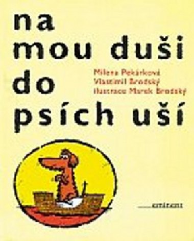 Na mou dui do psch u - Vlastimil Brodsk