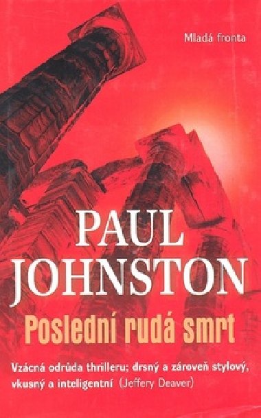 Posledn rud smrt - Paul Johnston