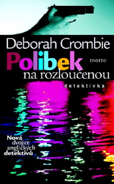 Polibek na rozlouenu - Deborah Crombie