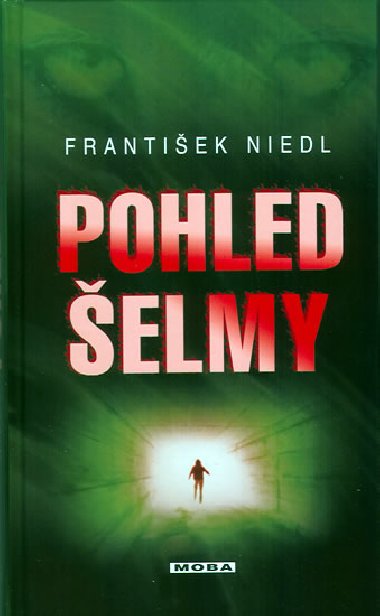 Pohled elmy - Frantiek Niedl