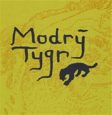 Modr tygr - Tereza Horvthov; Juraj Horvth