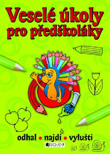 Vesel koly pro pedkolky - 