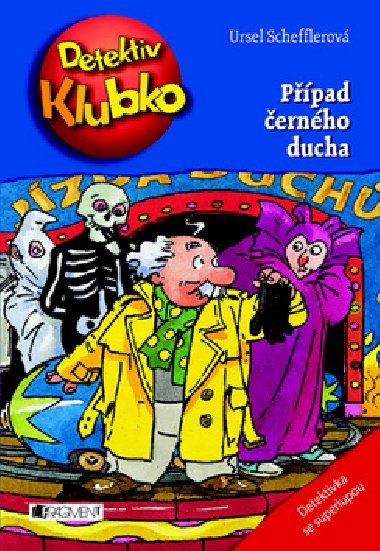 Případ černého ducha - Ursel Scheffler
