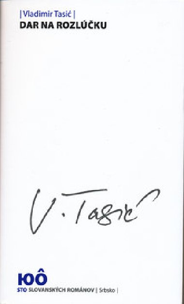 Dar na rozlku - Vladimir Tasi