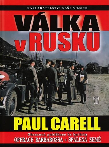 Vlka v Rusku - Paul Carell