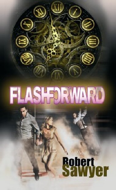 Flashforward - Robert J. Sawyer