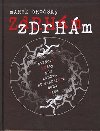 Zdrhm, zdrhm + dvd - Marek Brodsk